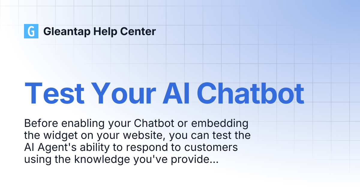 Test Your AI Chatbot | Gleantap Help Center