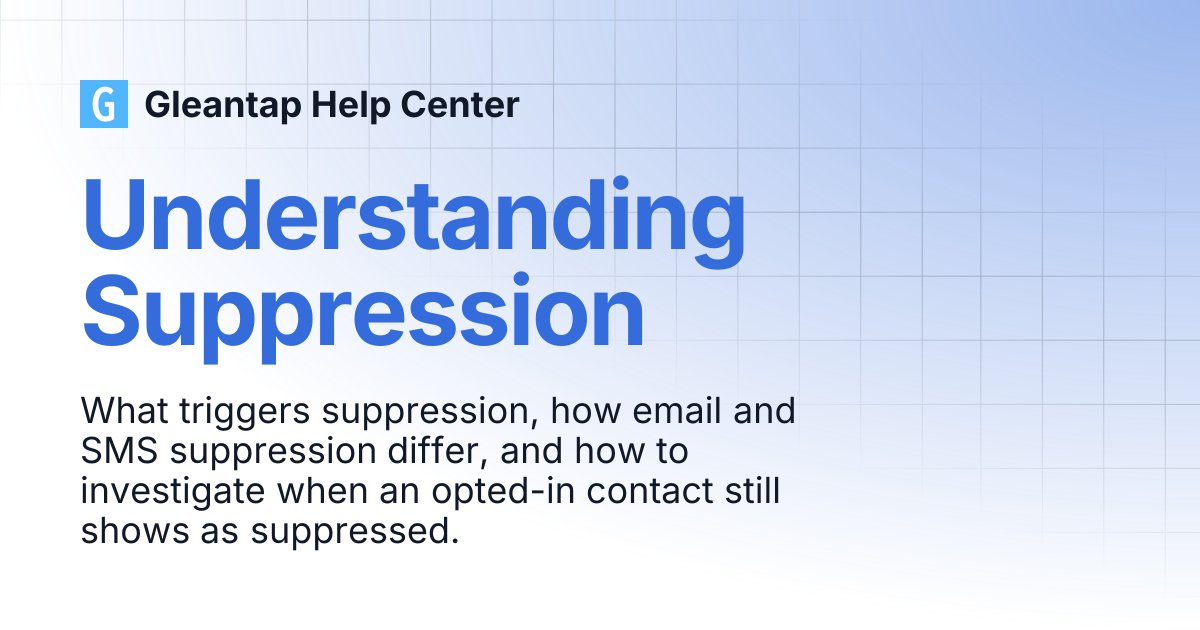Understanding Suppression | Gleantap Help Center